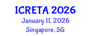 International Conference on Renewable Energy Technology and Applications (ICRETA) January 11, 2026 - Singapore, Singapore