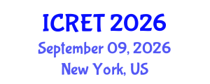 International Conference on Renewable Energy Technology (ICRET) September 09, 2026 - New York, United States International Conference on Renewable Energy Technology (ICRET) September 09, 2026 - New York, United States