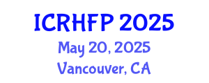 International Conference on Reproductive Health and Family Planning (ICRHFP) May 20, 2025 - Vancouver, Canada