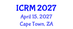 International Conference on Reproductive Medicine (ICRM) April 15, 2027 - Cape Town, South Africa International Conference on Reproductive Medicine (ICRM) April 15, 2027 - Cape Town, South Africa