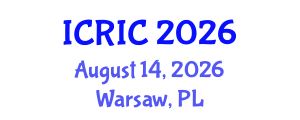 International Conference on Research, Innovation and Commercialisation (ICRIC) August 14, 2026 - Warsaw, Poland International Conference on Research, Innovation and Commercialisation (ICRIC) August 14, 2026 - Warsaw, Poland