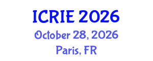 International Conference on Research, Innovation and Entrepreneurship (ICRIE) October 28, 2026 - Paris, France