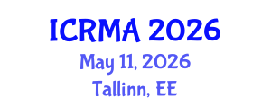 International Conference on Research Management and Administration (ICRMA) May 11, 2026 - Tallinn, Estonia International Conference on Research Management and Administration (ICRMA) May 11, 2026 - Tallinn, Estonia