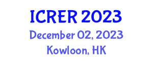 International Conference on Resources and Environmental Research (ICRER) December 02, 2023 - Kowloon, Hong Kong International Conference on Resources and Environmental Research (ICRER) December 02, 2023 - Kowloon, Hong Kong