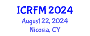 International Conference on Rheology and Fluid Mechanics (ICRFM) August 22, 2024 - Nicosia, Cyprus