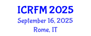 International Conference on Rheology and Fluid Mechanics (ICRFM) September 16, 2025 - Rome, Italy