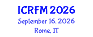 International Conference on Rheology and Fluid Mechanics (ICRFM) September 16, 2026 - Rome, Italy