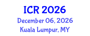 International Conference on Rheology (ICR) December 06, 2026 - Kuala Lumpur, Malaysia International Conference on Rheology (ICR) December 06, 2026 - Kuala Lumpur, Malaysia