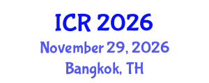 International Conference on Rheology (ICR) November 29, 2026 - Bangkok, Thailand International Conference on Rheology (ICR) November 29, 2026 - Bangkok, Thailand