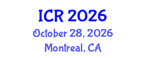 International Conference on Rheology (ICR) October 28, 2026 - Montreal, Canada International Conference on Rheology (ICR) October 28, 2026 - Montreal, Canada