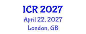 International Conference on Rheology (ICR) April 22, 2027 - London, United Kingdom International Conference on Rheology (ICR) April 22, 2027 - London, United Kingdom