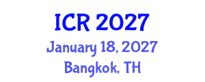 International Conference on Rheology (ICR) January 18, 2027 - Bangkok, Thailand International Conference on Rheology (ICR) January 18, 2027 - Bangkok, Thailand