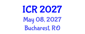 International Conference on Rheology (ICR) May 08, 2027 - Bucharest, Romania International Conference on Rheology (ICR) May 08, 2027 - Bucharest, Romania