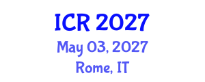 International Conference on Rheology (ICR) May 03, 2027 - Rome, Italy International Conference on Rheology (ICR) May 03, 2027 - Rome, Italy