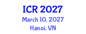 International Conference on Rheumatology (ICR) March 10, 2027 - Hanoi, Vietnam International Conference on Rheumatology (ICR) March 10, 2027 - Hanoi, Vietnam
