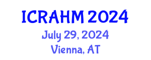 International Conference on Risk Analysis and Hazard Mitigation (ICRAHM) July 29, 2024 - Vienna, Austria