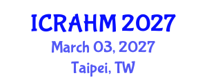 International Conference on Risk Analysis and Hazard Mitigation (ICRAHM) March 03, 2027 - Taipei, Taiwan International Conference on Risk Analysis and Hazard Mitigation (ICRAHM) March 03, 2027 - Taipei, Taiwan