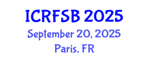 International Conference on Risk, Financial Stability and Banking (ICRFSB) September 20, 2025 - Paris, France