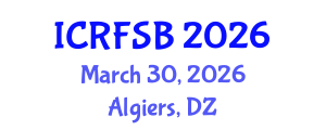 International Conference on Risk, Financial Stability and Banking (ICRFSB) March 30, 2026 - Algiers, Algeria International Conference on Risk, Financial Stability and Banking (ICRFSB) March 30, 2026 - Algiers, Algeria