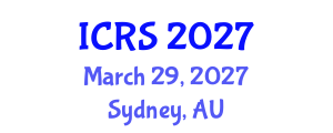 International Conference on Robotic Surgery (ICRS) March 29, 2027 - Sydney, Australia
