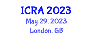 International Conference on Robotics and Automation (ICRA) May 29, 2023 - London, United Kingdom