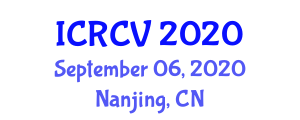 International Conference on Robotics and Computer Vision (ICRCV) September 06, 2020 - Nanjing, China