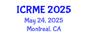 International Conference on Robotics and Mechanical Engineering (ICRME) May 24, 2025 - Montreal, Canada