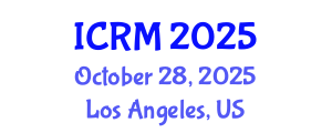 International Conference on Robotics and Mechatronics (ICRM) October 28, 2025 - Los Angeles, United States