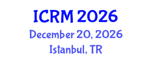 International Conference on Robotics and Mechatronics (ICRM) December 20, 2026 - Istanbul, Turkey International Conference on Robotics and Mechatronics (ICRM) December 20, 2026 - Istanbul, Turkey