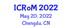 International Conference on Robotics and Mechatronics (ICRoM) May 20, 2022 - Chengdu, China