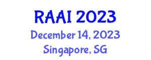 International Conference on Robotics, Automation and Artificial Intelligence (RAAI) December 14, 2023 - Singapore, Singapore