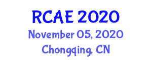 International Conference on Robotics, Control and Automation Engineering (RCAE) November 05, 2020 - Chongqing, China