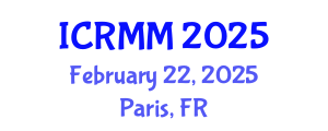 International Conference on Robotics, Mechanics and Mechatronics (ICRMM) February 22, 2025 - Paris, France
