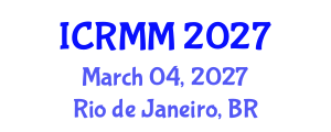 International Conference on Robotics, Mechanics and Mechatronics (ICRMM) March 04, 2027 - Rio de Janeiro, Brazil International Conference on Robotics, Mechanics and Mechatronics (ICRMM) March 04, 2027 - Rio de Janeiro, Brazil