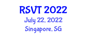 International Conference on Robotics Systems and Vehicle Technology (RSVT) July 22, 2022 - Singapore, Singapore
