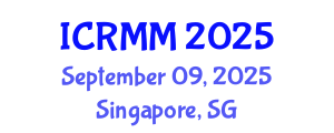 International Conference on Rock Mechanics and Mining (ICRMM) September 09, 2025 - Singapore, Singapore