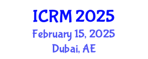 International Conference on Rock Mechanics (ICRM) February 15, 2025 - Dubai, United Arab Emirates
