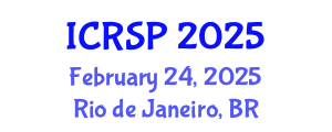 International Conference on Rocket and Spacecraft Propulsion (ICRSP) February 24, 2025 - Rio de Janeiro, Brazil