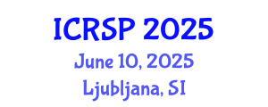 International Conference on Rocket and Spacecraft Propulsion (ICRSP) June 10, 2025 - Ljubljana, Slovenia