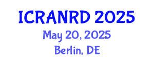 International Conference on Ruminant Animal Nutrition and Recent Developments (ICRANRD) May 20, 2025 - Berlin, Germany