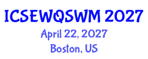 International Conference on Sanitary Engineering, Water Quality and Solid Waste Management (ICSEWQSWM) April 22, 2027 - Boston, United States International Conference on Sanitary Engineering, Water Quality and Solid Waste Management (ICSEWQSWM) April 22, 2027 - Boston, United States