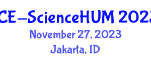 International Conference on Science and Humaniora (ICE-ScienceHUM) November 27, 2023 - Jakarta, Indonesia