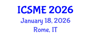 International Conference on Science and Mathematics Education (ICSME) January 18, 2026 - Rome, Italy