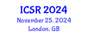 International Conference on Science and Religion (ICSR) November 25, 2024 - London, United Kingdom