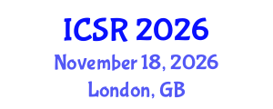 International Conference on Science and Religion (ICSR) November 18, 2026 - London, United Kingdom