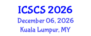 International Conference on Science, Culture and Society (ICSCS) December 06, 2026 - Kuala Lumpur, Malaysia International Conference on Science, Culture and Society (ICSCS) December 06, 2026 - Kuala Lumpur, Malaysia