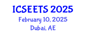 International Conference on Science Education and Effective Teaching Strategies (ICSEETS) February 10, 2025 - Dubai, United Arab Emirates