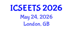 International Conference on Science Education and Effective Teaching Strategies (ICSEETS) May 24, 2026 - London, United Kingdom