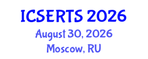 International Conference on Science Education, Research and Training in Schools‎ (ICSERTS) August 30, 2026 - Moscow, Russia