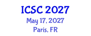 International Conference on Scientific Computing (ICSC) May 17, 2027 - Paris, France International Conference on Scientific Computing (ICSC) May 17, 2027 - Paris, France